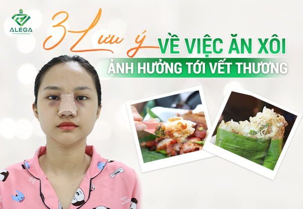 3 Lưu ý về việc ăn xôi ảnh hưởng tới vết thương 